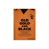 Conker Editions Ltd Old Gold and Black (häftad, eng)