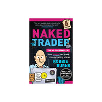 Harriman House Publishing The Naked Trader (häftad, eng)