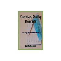 Sandy Thomson Sandy's Daily Diaries (häftad, eng)