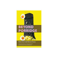 Waterside Press Beyond Porridge (häftad, eng)