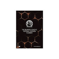 Hawksmoor Publishing The Bearded Coach's Football Session Planner (bok, spiral, eng)