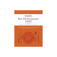 Harden's Limited Harden's Best UK Restaurants 2025 25th EDITION (häftad, eng)