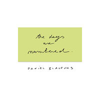 Jean Boite editions The Days Are Numbered (inbunden, eng)