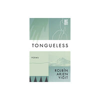 Out-Spoken Press Tongueless (häftad, eng)