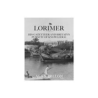 Medina Publishing Ltd Lorimer (inbunden, eng)