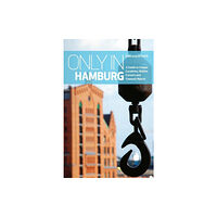 The Urban Explorer Only in Hamburg (häftad, eng)