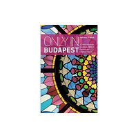 The Urban Explorer Only in Budapest (häftad, eng)