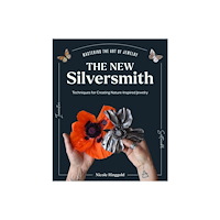 Quarto Publishing Group UK The New Silversmith (inbunden, eng)