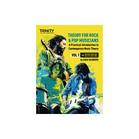 Trinity College London Press Theory for Rock & Pop Musicians Volume 1 (häftad, eng)
