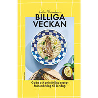 Emilia Milosavljevic Billiga veckan - goda och prisvänliga recept från måndag till söndag (bok, danskt band)