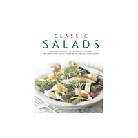 Anness publishing Classic Salads (inbunden, eng)