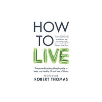 Octopus publishing group How to Live (häftad, eng)