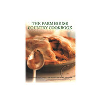 Anness publishing The Farmhouse Country Cookbook (häftad, eng)