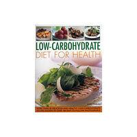 Anness publishing Low-carbohydrate Diet for Health (häftad, eng)