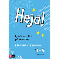 Liv Kellgren Heja! Ljuda och läs på svenska åk 1-6 Lärarhandledning (bok, spiral)
