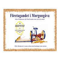 Olle Hedqvist Företagandet i Morgongåva (inbunden)