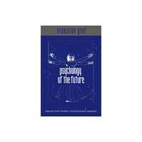 State University of New York Press Psychology of the Future (häftad, eng)