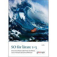 Anna-Lena Lilliestam So för lärare 1-3 (häftad)