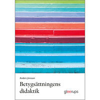 Anders Jönsson Betygsättningens didaktik (häftad)