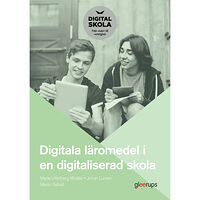 Marie Utterberg Modén Digitala läromedel i en digitaliserad skola (häftad)
