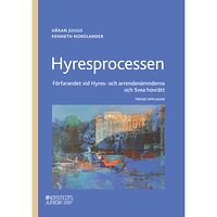 Håkan Julius Hyresprocessen : förfarandet vid Hyres- och arrendenämnderna och Svea hovrätt (häftad)
