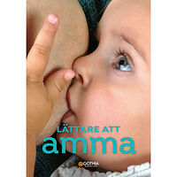 Elisabeth Kylberg Lättare att amma (häftad)