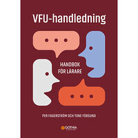 Per Fagerström VFU-handledning : handbok för lärare (häftad)