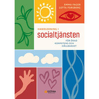 Emma Fager Handledning i socialtjänsten : för ökad kompetens och hållbarhet (häftad)