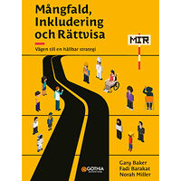 Gary Baker Mångfald, inkludering och rättvisa : vägen till en hållbar strategi (bok, kartonnage)