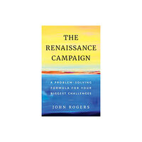 Lioncrest Publishing The Renaissance Campaign (häftad, eng)