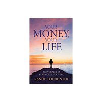 Booklocker.com Your Money, Your Life (häftad, eng)