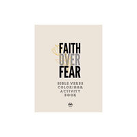 Milk and Honey Books, LLC Faith over Fear Coloring and Activity Book (häftad, eng)