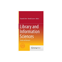 Springer-Verlag Berlin and Heidelberg GmbH & Co. K Library and Information Sciences (inbunden, eng)