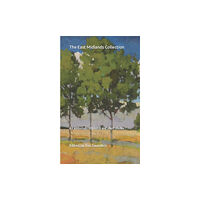 Independently Published The East Midlands Collection (häftad, eng)