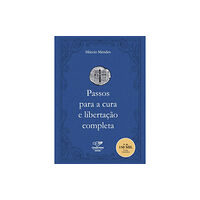 Cancao Nova Passos para a cura e libertacao completa (häftad, por)
