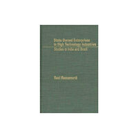 Bloomsbury Publishing PLC State-Owned Enterprises in High Technology Industries (inbunden, eng)