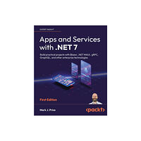 Packt Publishing Limited Apps and Services with .NET 7 (häftad, eng)