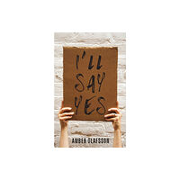 United House Publishing I'll Say Yes (häftad, eng)