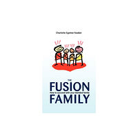 iUniverse The Fusion Family (häftad, eng)