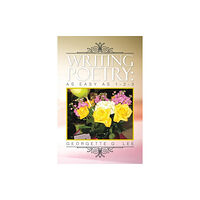 Xlibris Writing Poetry (häftad, eng)