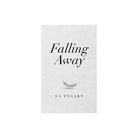 Liferich Falling Away (inbunden, eng)