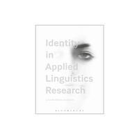 Bloomsbury Publishing PLC Identity in Applied Linguistics Research (inbunden, eng)