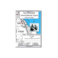 Digital Scanning Inc Lee Mansion National Memorial, Virginia (häftad, eng)