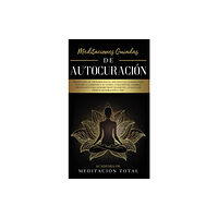 Park Publishing House Meditaciones Guiadas de Autocuracion (inbunden, spa)