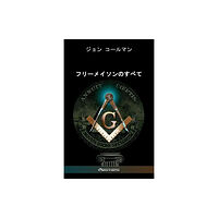 Omnia Veritas Ltd フリーメイソンのすべて (häftad, jpn)
