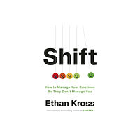 Ethan Kross Shift (häftad, eng)