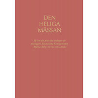 Peter Halldorf Den heliga mässan (inbunden)