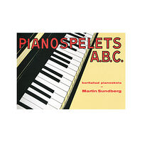 Martin Sundberg Pianospelets ABC (häftad)