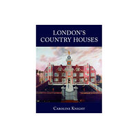 The History Press Ltd London's Country Houses (häftad, eng)