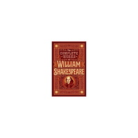 William Shakespeare The Complete Works of William Shakespeare (Barnes & Noble Collectible Editi (inbunden, eng)